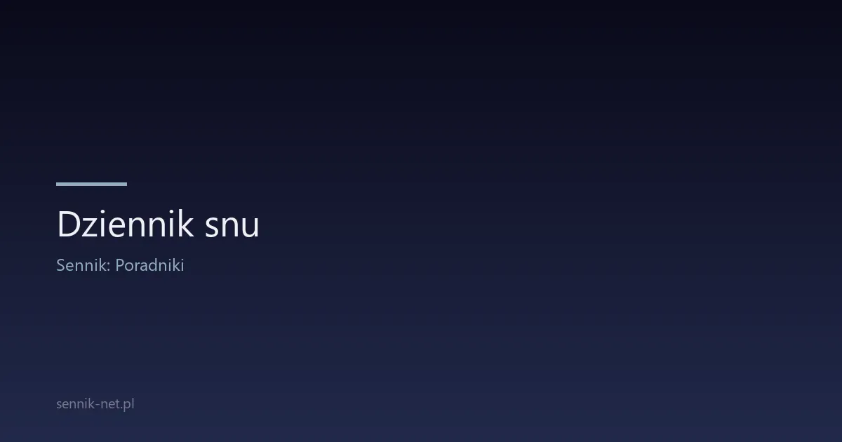 Dziennik snu — szablon do pobrania (PDF)