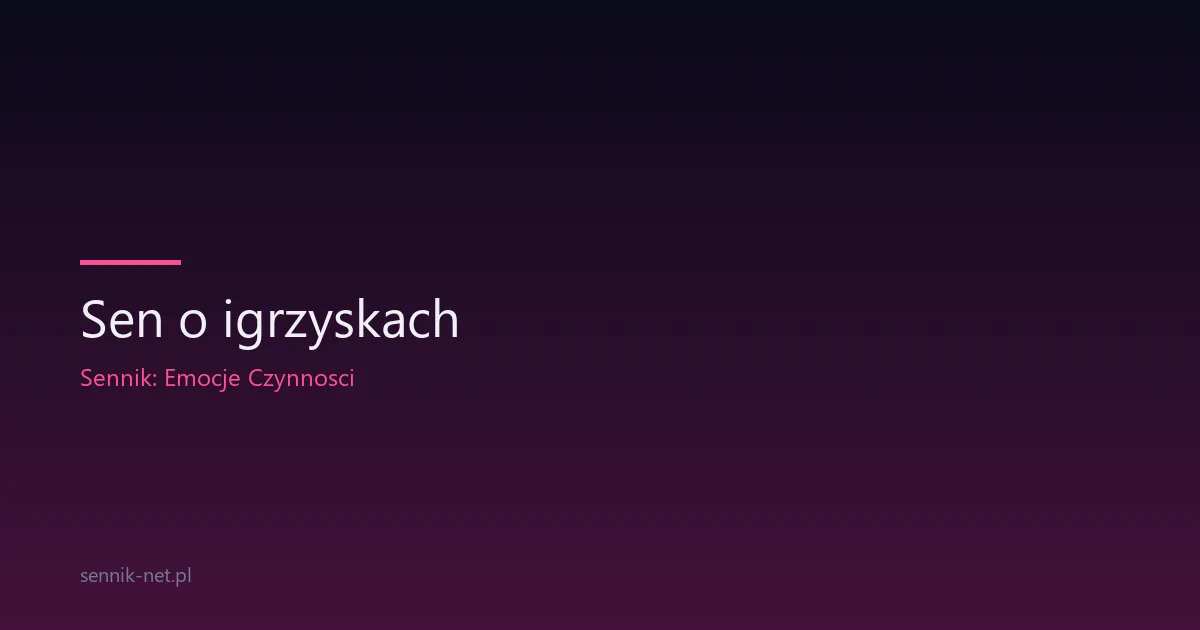 Sen o igrzyskach — co oznacza rywalizacja w marzeniach sennych