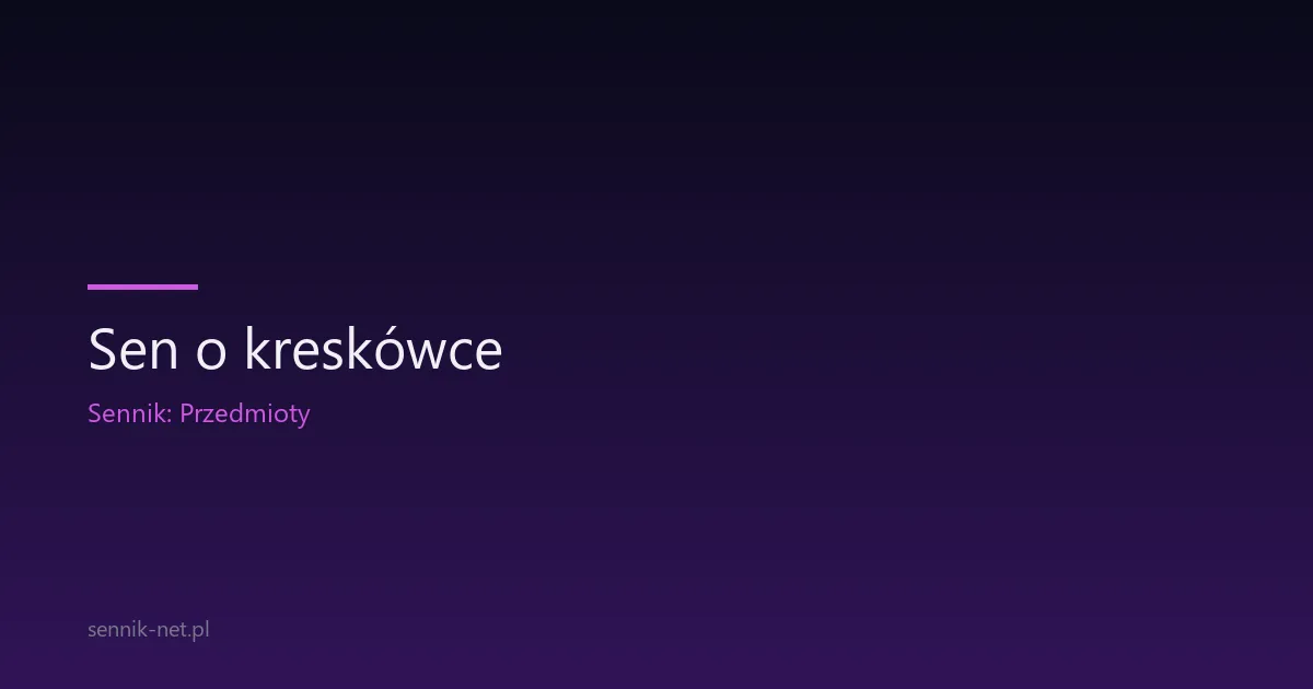 Sen o kreskówce — co oznacza i kiedy się temu przyjrzeć